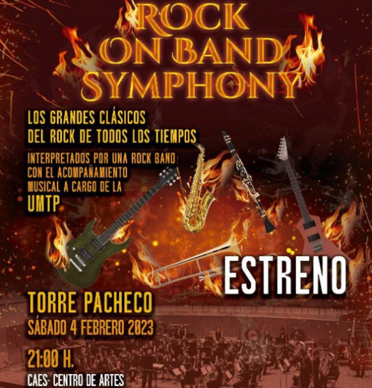 <span style='color:#780948'>ARCHIVED</span> - February 4 Rock On Band Symphony in Torre Pacheco