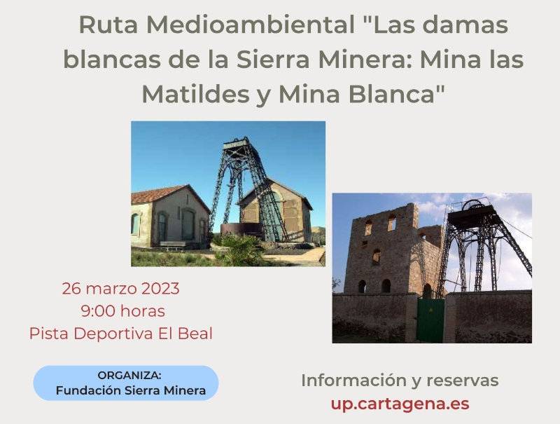 <span style='color:#780948'>ARCHIVED</span> - March 26 Guided tour of two historic mines in Sierra Minera