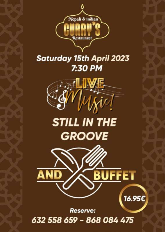 <span style='color:#780948'>ARCHIVED</span> - April 15 Buffet and live music concert from Still in the Groove at Currys Restaurant Los Alcazares