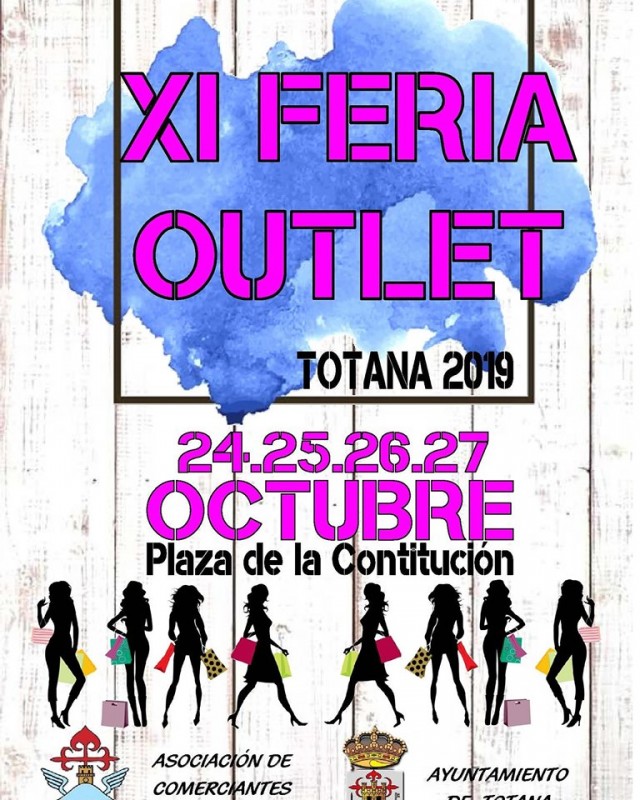 <span style='color:#780948'>ARCHIVED</span> - 24th to 27th October Totana Outlet Fair