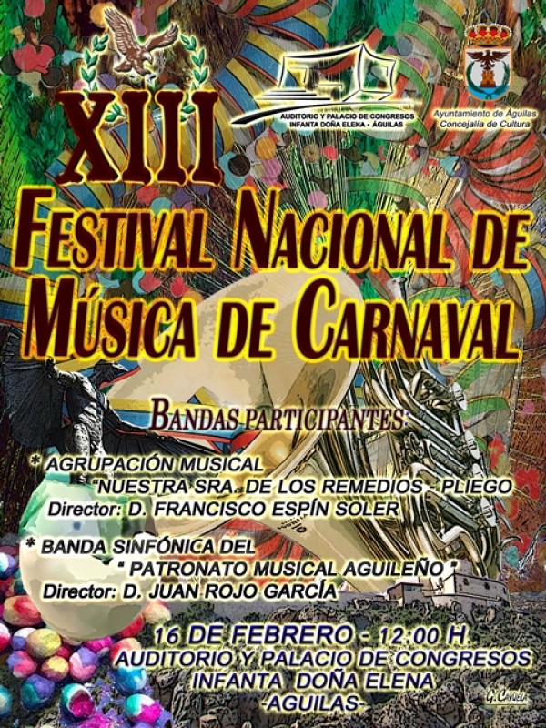<span style='color:#780948'>ARCHIVED</span> - Sunday 16th February Free entry lunchtime bands festival: Aguilas Carnival