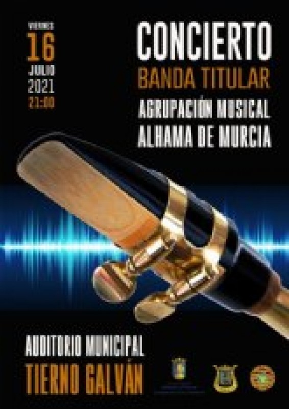<span style='color:#780948'>ARCHIVED</span> - Friday July 16 Agrupación Musical summer concert in Alhama de Murcia