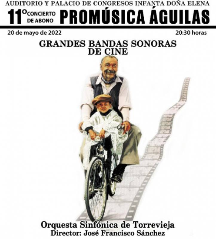 May 20 the Torrevieja Symphony Orchestra perform great movie soundtracks at the Aguilas auditorium