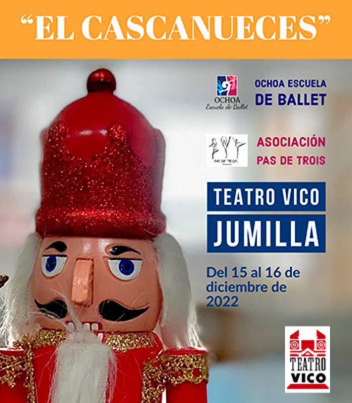 December 16 The Nutcracker ballet at the Teatro Vico in Jumilla