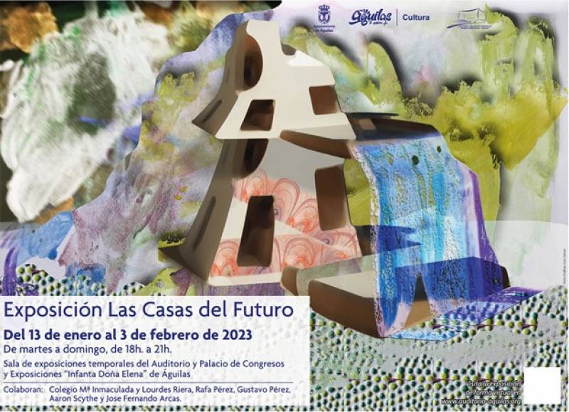 Until February 3 Las Casas del Futuro art exhibition in Aguilas