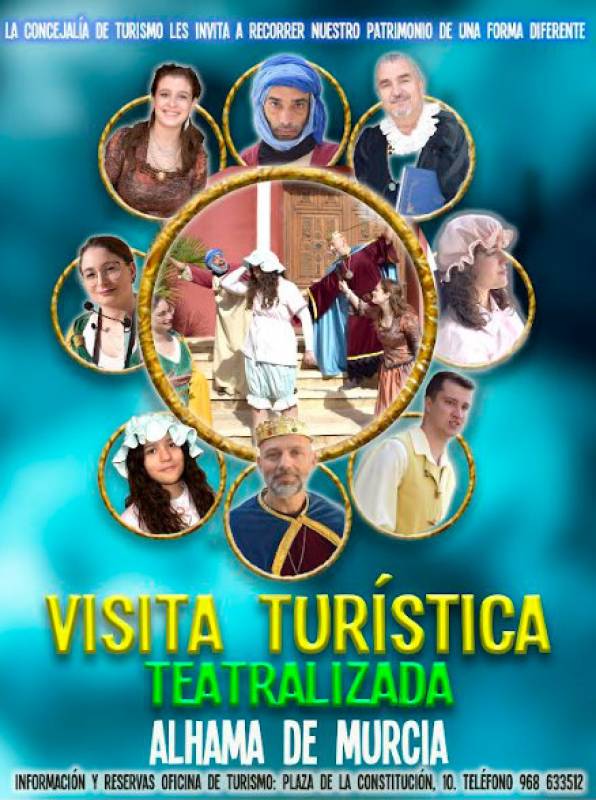 March 19 Free dramatized tour in Spanish of the old town centre of Alhama de Murcia