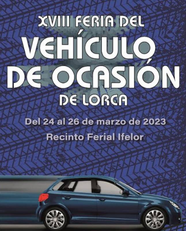 <span style='color:#780948'>ARCHIVED</span> - March 24 to 26 Second hand car fair in Lorca