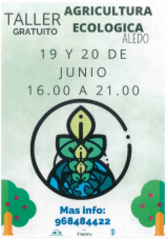June 19 and 20 Free eco-farming workshop in Aledo, Murcia