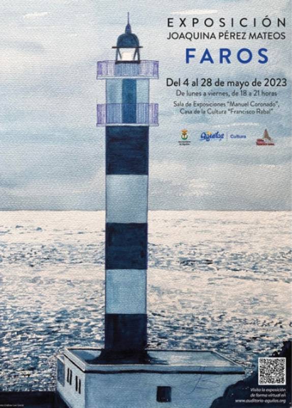 May 4 to 28 Exhibition of lighthouse paintings by Joaquina Pérez Mateos in Aguilas