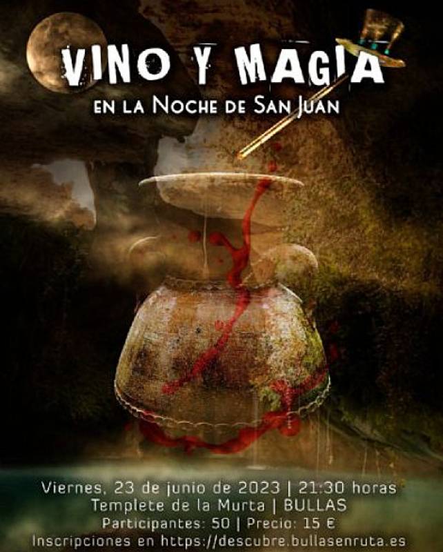 June 23 Midsummer night magic and wine in Bullas