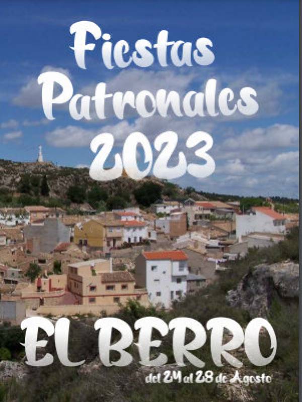 August 25 to 28 Annual fiestas in the Sierra Espuña village of El Berro