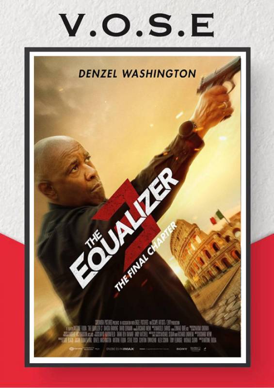 Thursday September 7 The Equalizer 3 in English at the Cinemax Almenara