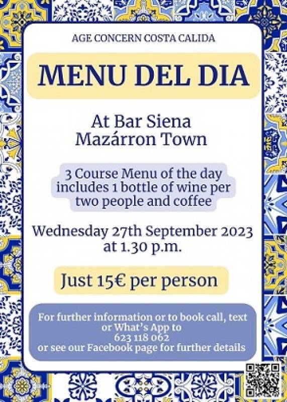 September 27 Age Concern’s monthly Menu del Dia at Bar Siena Mazarron