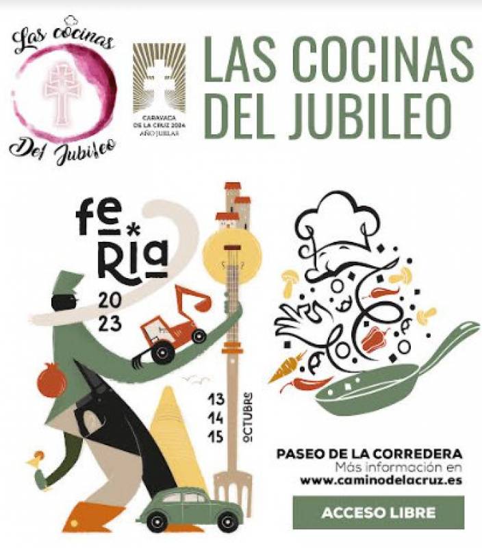 October 13 to 15 Las Cocinas del Jubileo gastronomy fair in Caravaca de la Cruz