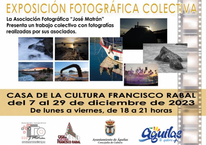 Until December 29 Local Photography Society exhibition in Aguilas