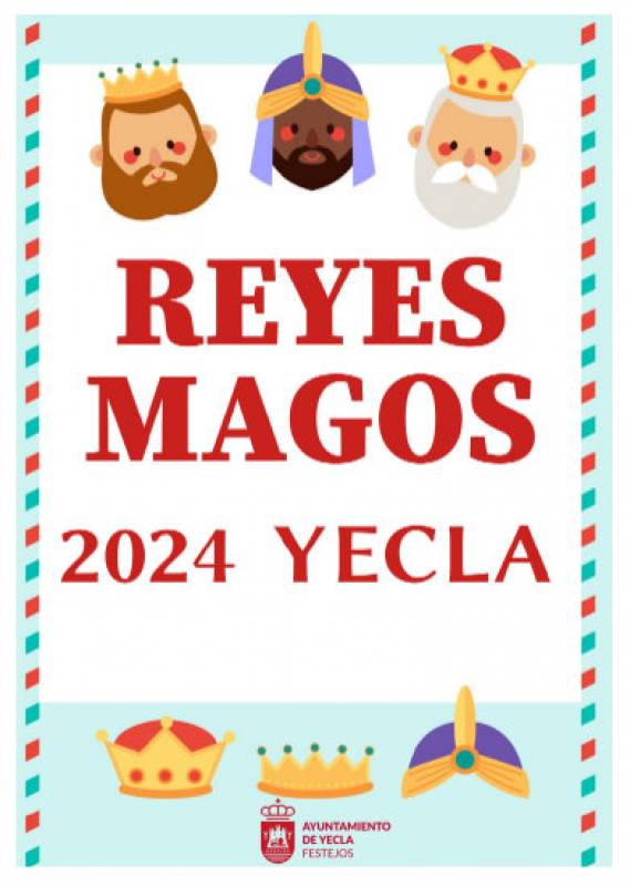 January 4 to 6 Three Kings celebrations in Yecla 2024