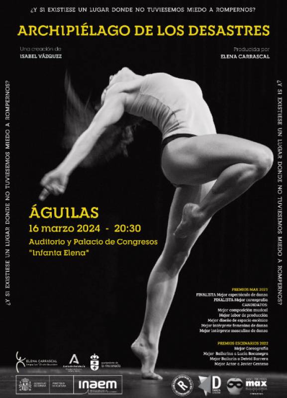 March 16 Archipiélago de los Desastres dance show at the seafront auditorium in Aguilas