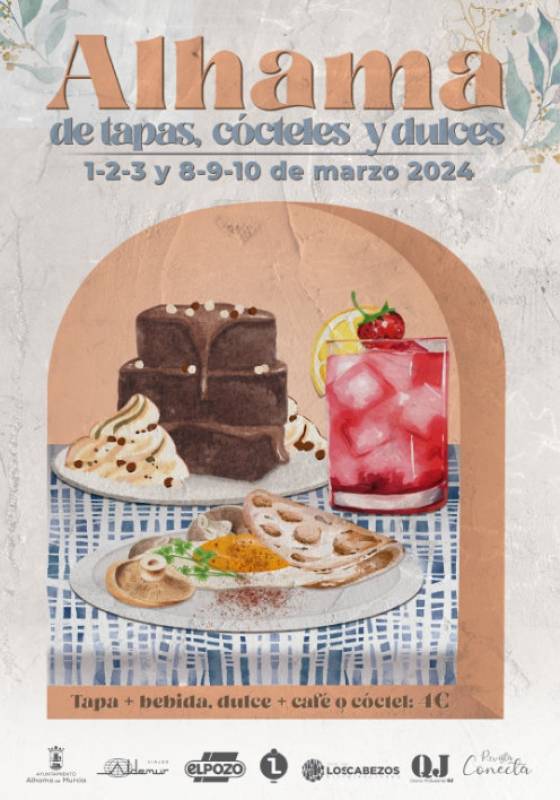 March 1 to 10 Annual tapas, desserts and cocktails route in Alhama de Murcia