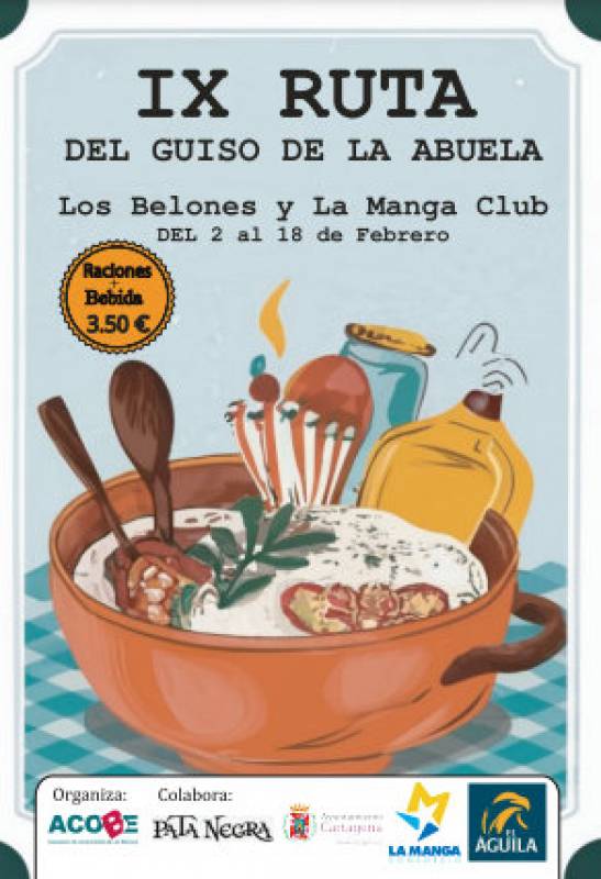 February 2 to 18 Traditional stews and tapas route in Los Belones and La Manga Club