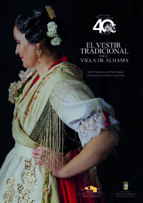 Until February 25 Traditional costumes exhibition in Alhama de Murcia