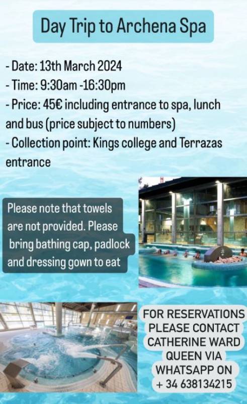 March 13 Daytrip from La Torre to Archena spa