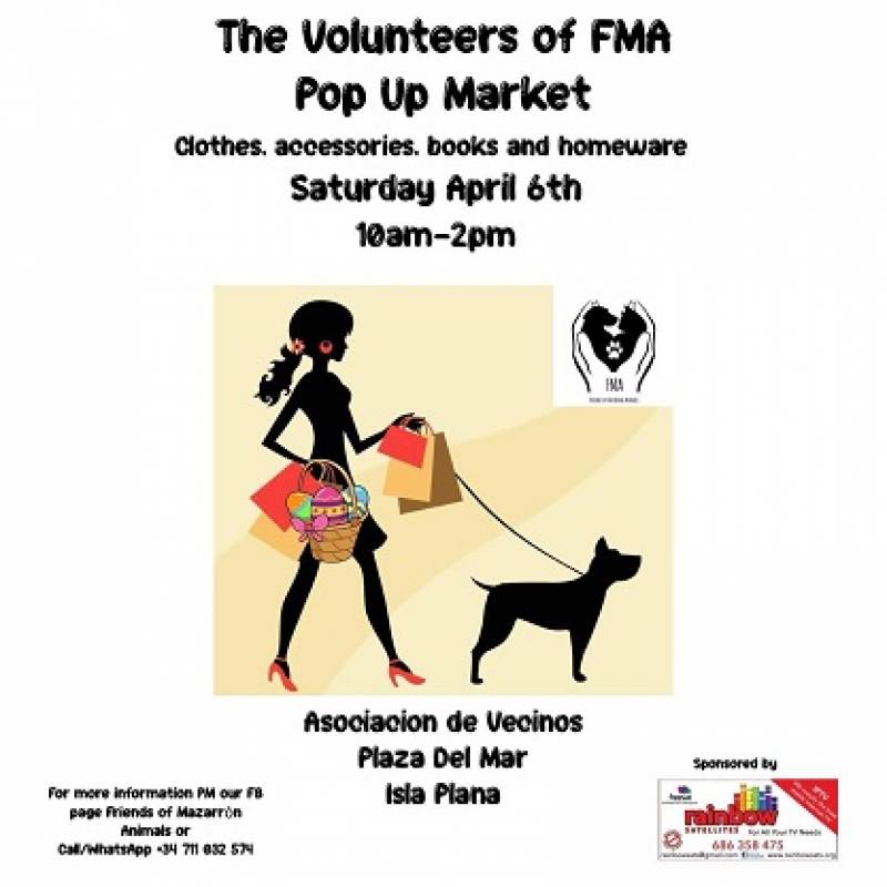 April 6 Friends of Mazarron Animals Pop up Market in Isla Plana