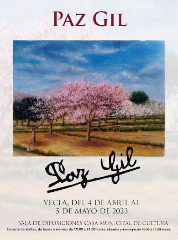 UNTIL MAY 5 EXHIBITION OF PAINTINGS BY PAZ GL DAZ IN YECLA