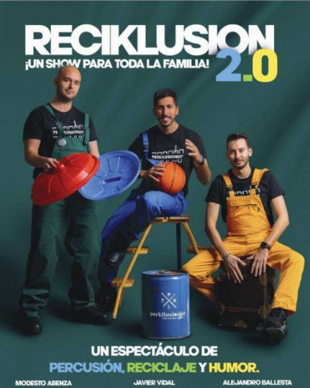April 21 Reciklusion 2.0 present a fun musical recycling show in Alhama de Murcia
