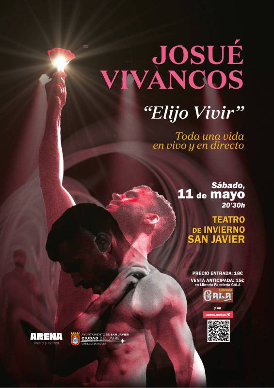 May 11 Dancer Josué Vivancos presents his Elijo Vivir show in San Javier