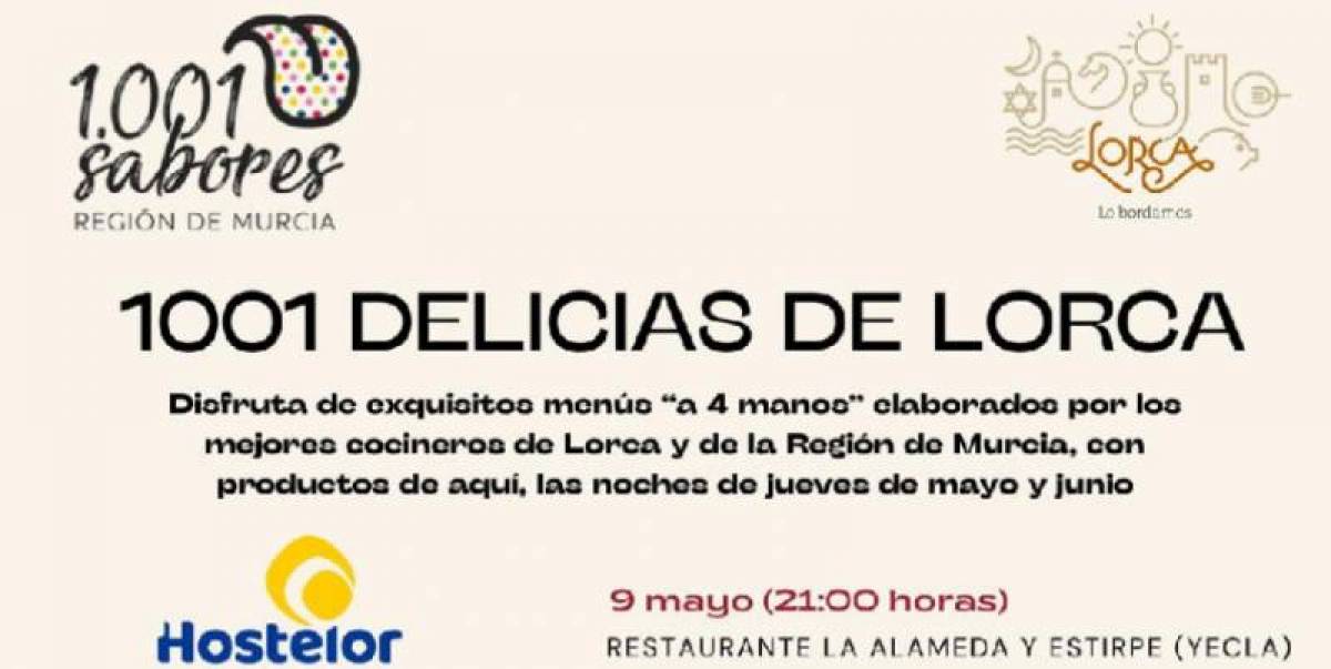 Delight your taste buds with 1001 Delicias de Lorca this May and June