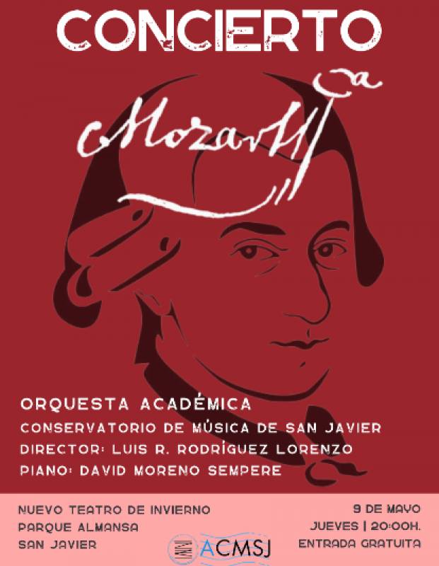 May 9 Experience the magic of Mozart in San Javier