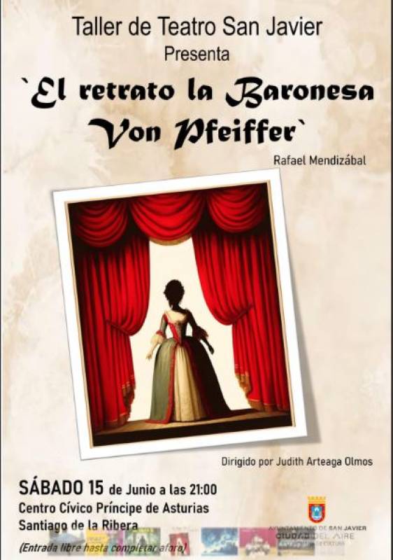 June 15 El retrato de la Baronesa Von Pfeiffer in San Javier