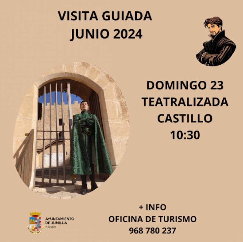 June 23 Dramatized tour of the castle of Jumilla