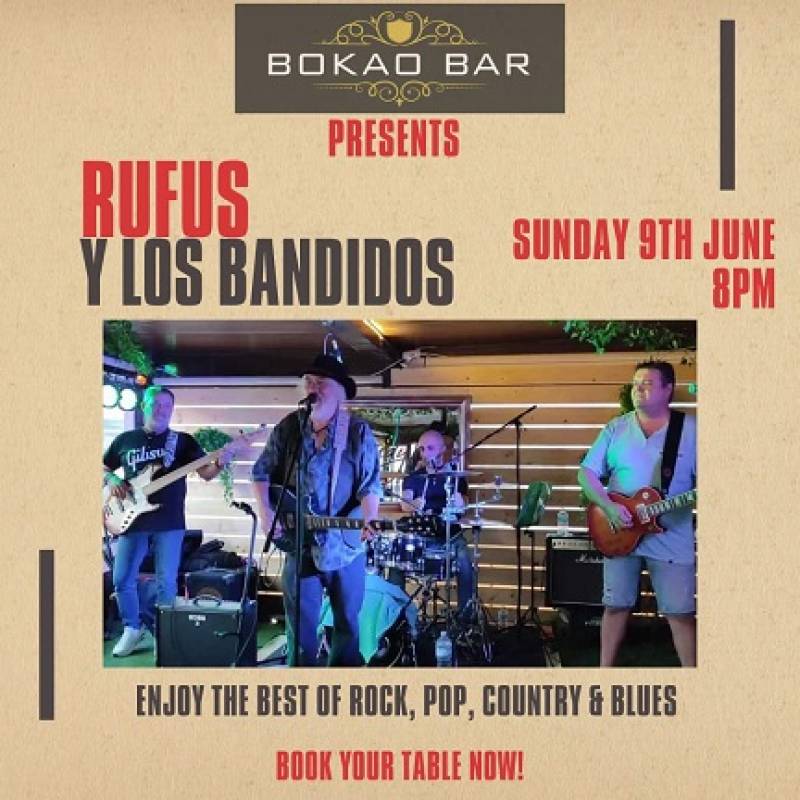 June 9 Rufus and Los Bandidos at the Bokao Bar, Condado de Alhama Golf Resort