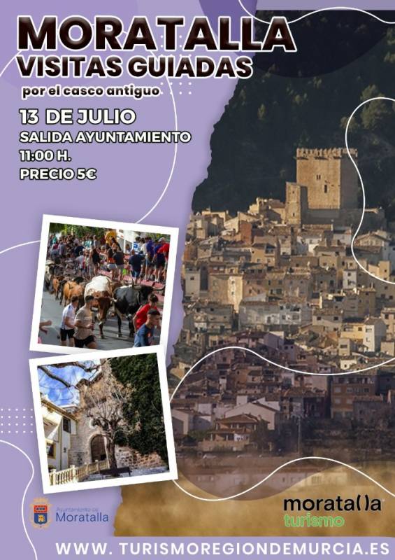 JULY 13 GUIDED TOUR OF THE HISTORIC TOWN CENTRE OF MORATALLA