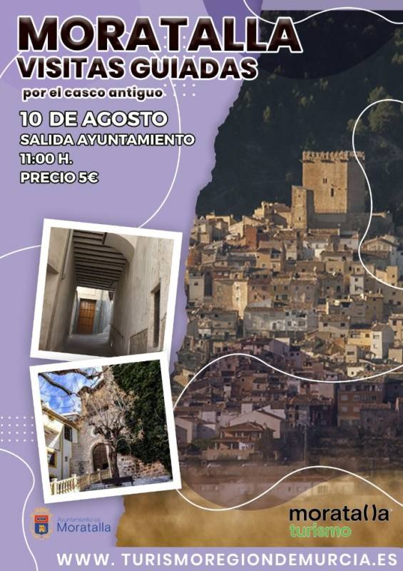 August 10 Guided tour of the historic town centre of Moratalla