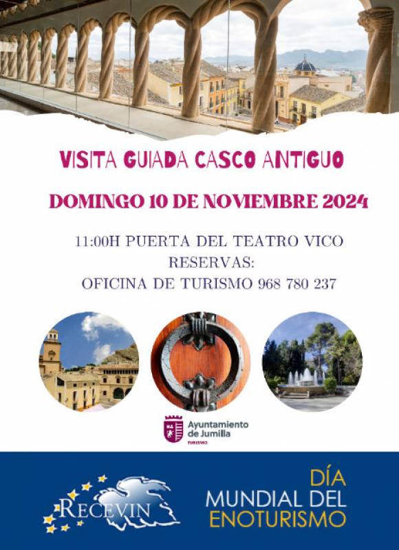 NOVEMBER 10 FREE GUIDED TOUR OF THE OLD TOWN CENTRE OF JUMILLA