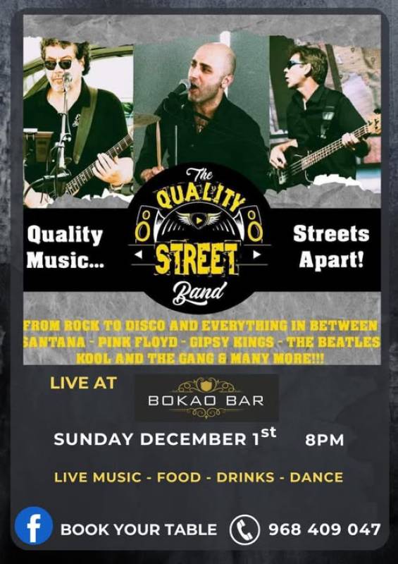 December 1 The Quality Street Band appearing at the Bokao Bar, Condado de Alhama Golf Resort