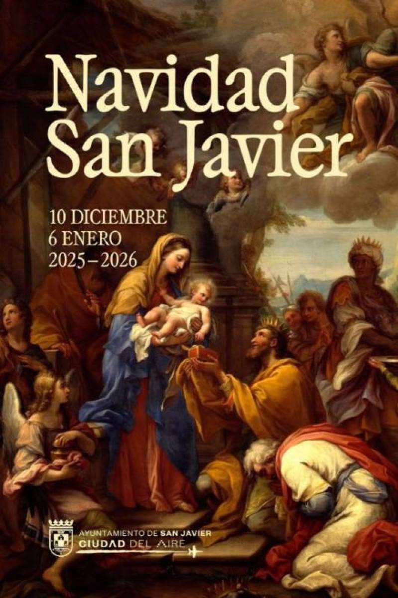 Until January 6 Christmas, New Year and Three Kings in San Javier 2025-26