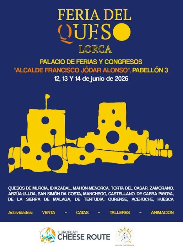 June 12 to 14 Cheese Fair in Lorca