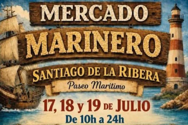 July 17 to 19 Maritime market in Santiago de la Ribera